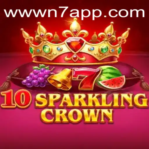 10SparklingCrown: A Glimmering Adventure in the World of N7.APP