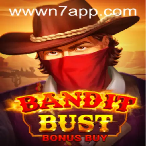 Exploring the Dynamic Gameplay of BanditBustBonusBuy with N7.APP