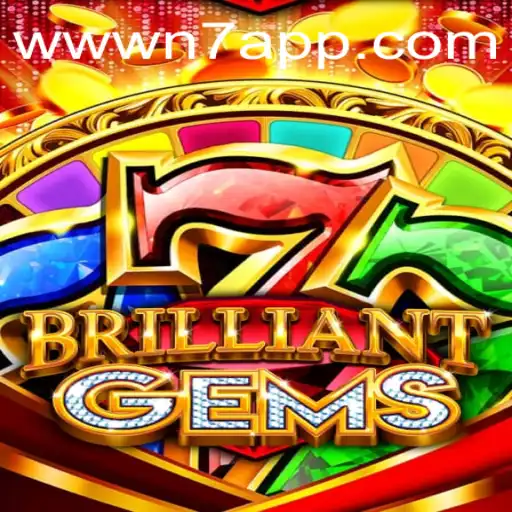 Step into the Bedazzling World of BrilliantGems with N7.APP