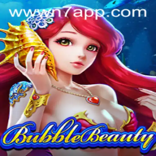 Discover the Enchanting World of BubbleBeauty and N7.APP