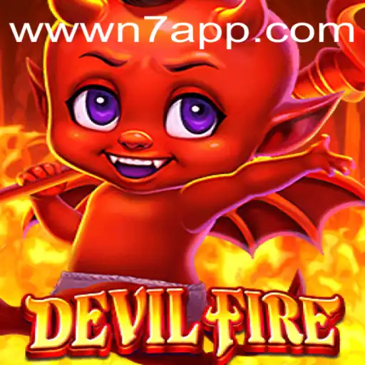Unveiling the Mysteries of DevilFire: A Journey into the World of N7.APP