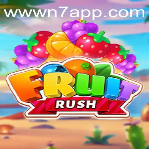 Discover the Thrill of FruitRush: An Exciting Journey with N7.APP