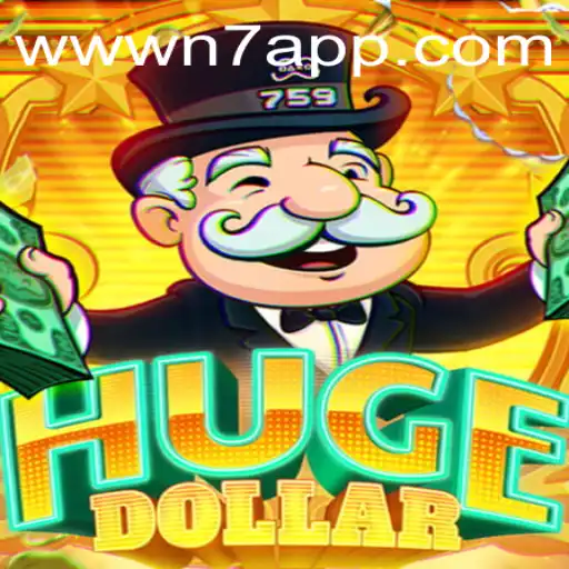 Exploring HugeDollar: A New Era in Gaming with N7.APP