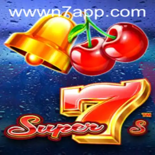 Exploring the Excitement of Super7s: A Guide to N7.APP's Latest Gaming Sensation