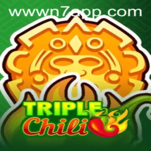 Enter the Spicy World of TripleChili: A Guide to the Game on N7.APP